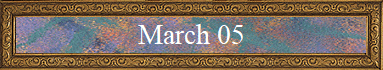 March 05